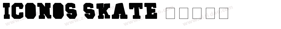 Iconos Skate字体转换